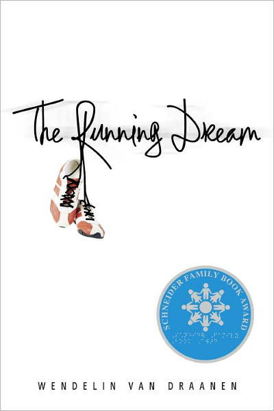 Cover for Wendelin Van Draanen · The Running Dream (Paperback Bog) (2012)