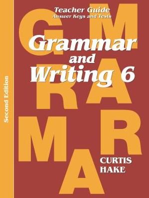 Cover for Steck-vaughn Company · Grammar &amp; Writing: Teacher Edition Grade 6 2nd Edition 2014 (Paperback Book) (2013)