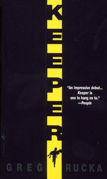 Cover for Greg Rucka · Keeper - Atticus Kodiak (Paperback Book) (1997)