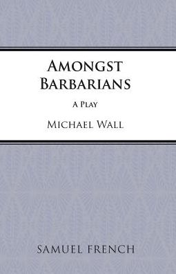 Cover for M. Wall · Amongst Barbarians (Paperback Book) (2013)