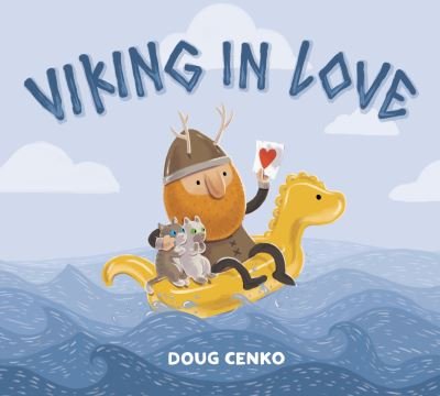 Cover for Doug Cenko · Viking in Love (Hardcover Book) (2021)