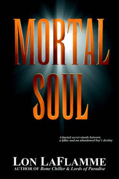 Cover for Lon Laflamme · Mortal Soul (Paperback Book) (2001)