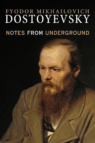 Cover for Fyodor Mikhailovich Dostoyevsky · Notes from Underground (Paperback Bog) (2013)