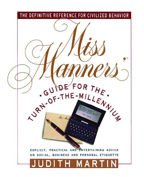 Miss Manners' Guide for the Turn-of-the-millennium - Judith Martin - Bøger - Touchstone - 9780671722289 - 15. november 1990