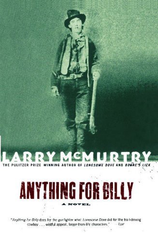 Cover for Larry Mcmurtry · Anything for Billy: a Novel (Paperback Book) [1st edition] (2001)