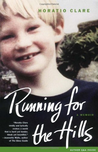 Cover for Horatio Clare · Running for the Hills: A Memoir (Paperback Book) (2008)