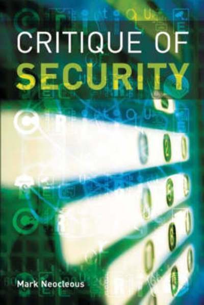 Cover for Mark Neocleous · Critique of Security (Hardcover Book) (2008)