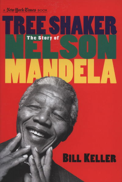 Cover for Bill Keller · New York Times Nelson Mandela (Hardcover Book) (2008)