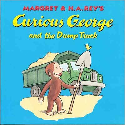 Cover for Margret Rey · Curious George and the Dump Truck (Curious George (Prebound)) (Hardcover Book) (1999)