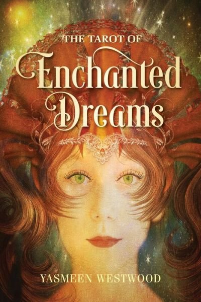 Cover for Yasmeen Westwood · The Tarot of Enchanted Dreams (Book) (2019)