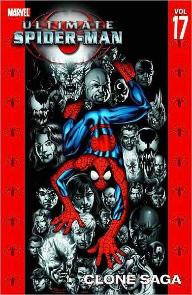 Ultimate Spider-man Vol.17: Clone Saga -  - Bücher - Marvel Comics - 9780785119289 - 5. September 2007