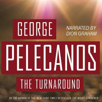 Cover for George Pelecanos · The Turnaround (MP3-CD) (2008)