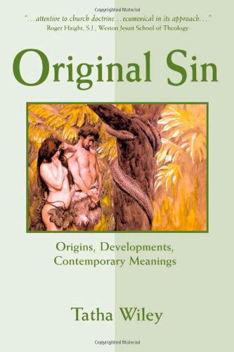 Cover for Tatha Wiley · Original Sin: Origins, Development, and Contemporary Meaning (Paperback Book) [10.2.2002 edition] (2002)