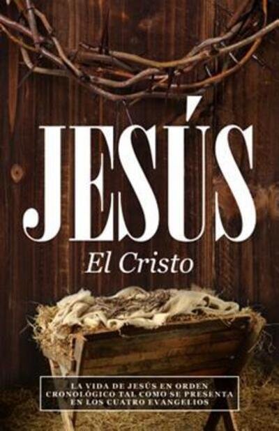 Cover for Not Available · Jesús, el Cristo (Paperback Bog) (2016)