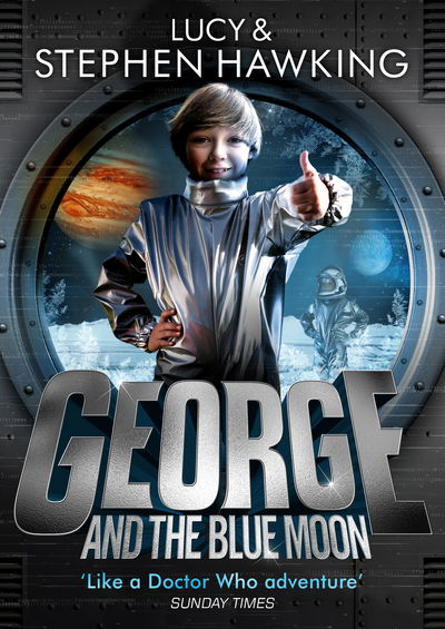 Cover for Lucy Hawking · George and the Blue Moon (Hardcover Book) (2016)