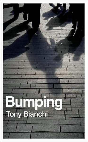 Cover for Tony Bianchi · Bumping (Paperback Book) (2010)