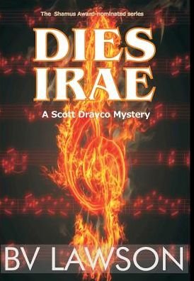 Cover for Bv Lawson · Dies Irae A Scott Drayco Mystery (Book) (2015)