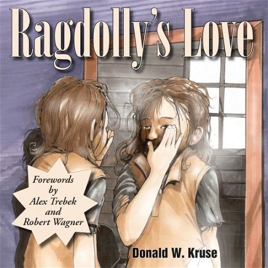 Cover for Donald W Kruse · Ragdolly's Love (Paperback Book) (2017)