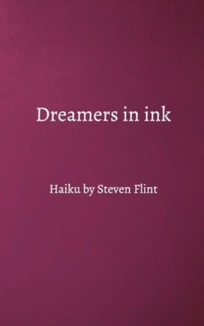 Cover for Steven Flint · Dreamers in ink (Paperback Bog) (2021)
