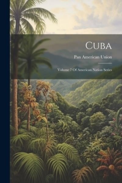 Cover for Pan American Union · Cuba (Bog) (2023)