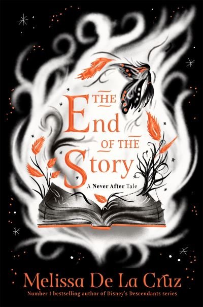 Cover for Melissa de la Cruz · The End of the Story - Never After (Paperback Book) (2025)