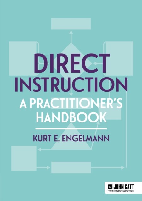 Cover for Kurt Engelmann · Direct Instruction: A practitioner's handbook (Paperback Book) (2024)
