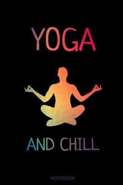 Cover for Yoga Books · Yoga And Chill (Pocketbok) (2019)
