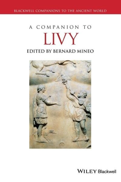 Cover for B Mineo · A Companion to Livy - Blackwell Companions to the Ancient World (Hardcover Book) (2014)
