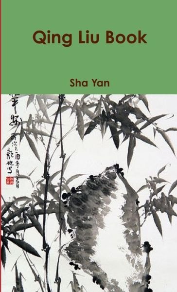 Cover for Sha Yan · Qing Liu Book (Bok) (2011)