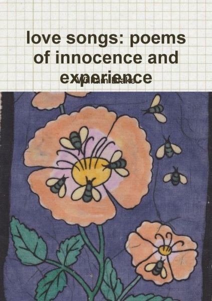 Cover for William Blake · Love Songs: Poems of Innocence and Experience (Pocketbok) (2013)