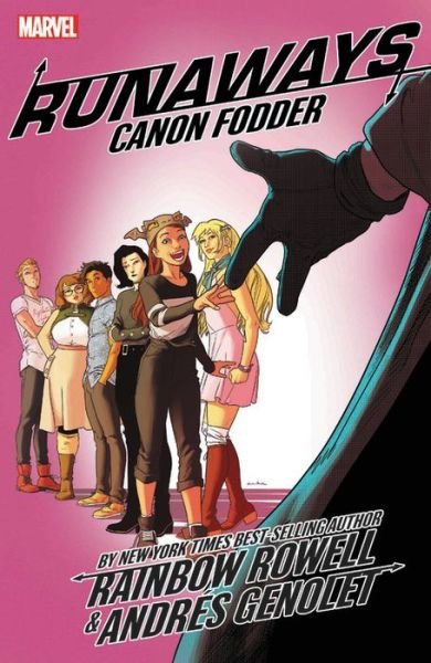 Cover for Rainbow Rowell · Runaways by Rainbow Rowell Vol. 5: Cannon Fodder (Pocketbok) (2020)