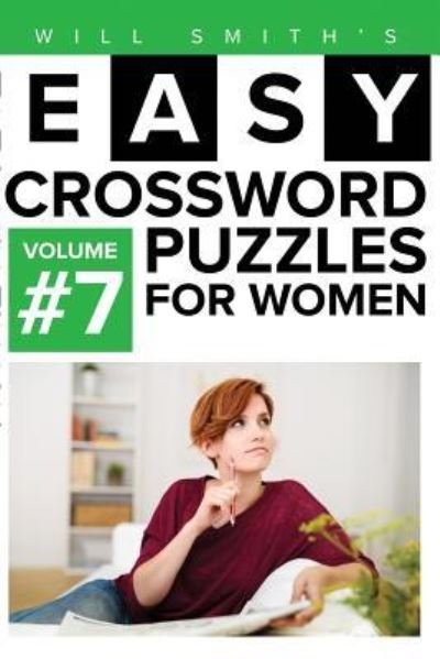 Cover for Will Smith · Easy Crossword Puzzles For Women - Volume 7 (Paperback Book) (2020)