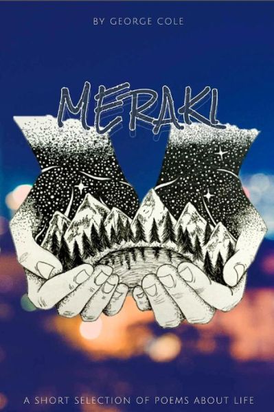 Meraki - George Cole - Böcker - Blurb - 9781389642289 - 11 september 2017