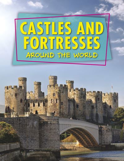 Cover for Robert Snedden · Castles and Fortresses Around the World (Hardcover bog) (2020)