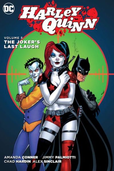 Cover for Jimmy Palmiotti · Harley Quinn Vol. 5 (Innbunden bok) (2016)