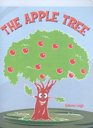 Cover for Autumn Leigh · The Apple Tree (Neighborhood Readers) (Paperback Book) (2006)