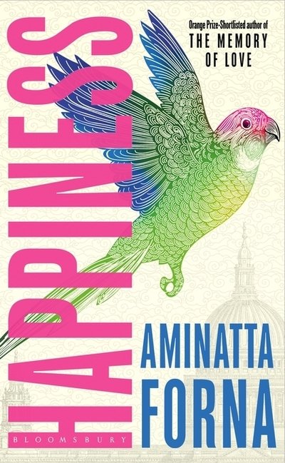 Cover for Aminatta Forna · Happiness (Paperback Book) (2019)