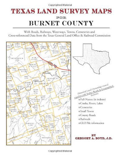 Cover for Gregory a Boyd J.d. · Texas Land Survey Maps for Burnet County (Paperback Book) (2010)