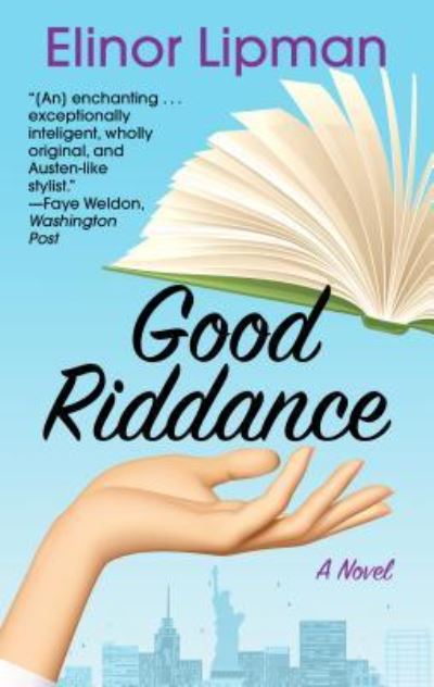 Cover for Elinor Lipman · Good Riddance (Hardcover Book) (2019)