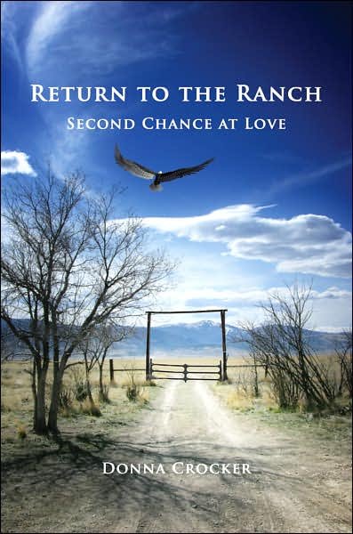 Cover for Dona Crocker · Return to the Ranch: Second Chance at Love (Paperback Bog) (2007)