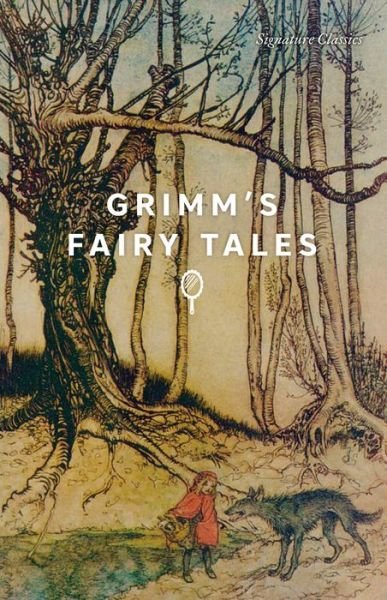 Cover for Grimm Brothers · Grimm's Fairy Tales - Signature Editions (Pocketbok) (2023)
