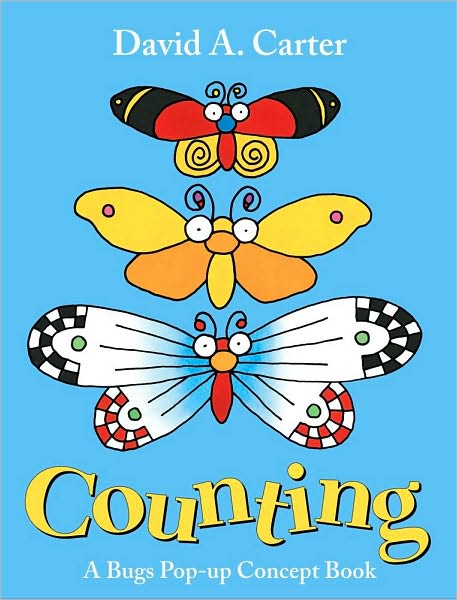 Cover for David  A. Carter · Counting: a Bugs Pop-up Concept Book (Bugs Pop-up Concept Books) (Hardcover Book) [Pop edition] (2010)