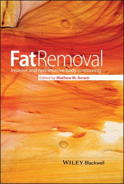 Cover for MM Avram · Fat Removal: Invasive and Non-invasive Body Contouring (Innbunden bok) (2015)