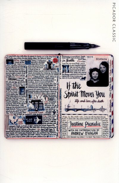 Cover for Justine Picardie · If The Spirit Moves You: Life and Love After Death - Picador Classic (Paperback Book) [Main Market Ed. edition] (2015)