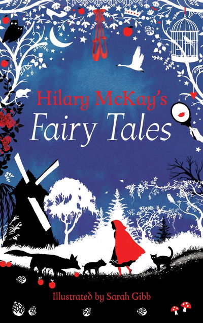 Hilary McKaya  s Fairy Tales - Hilary McKay - Książki -  - 9781447292289 - 5 października 2017