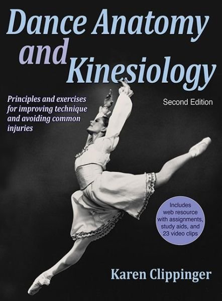 Cover for Karen Clippinger · Dance Anatomy and Kinesiology (Innbunden bok) (2016)