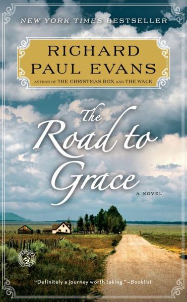 Cover for Richard Paul Evans · The Road to Grace - The Walk Series (Pocketbok) (2013)