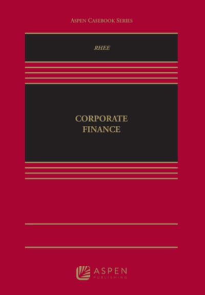 Cover for Robert J. Rhee · Corporate Finance (Book) (2016)