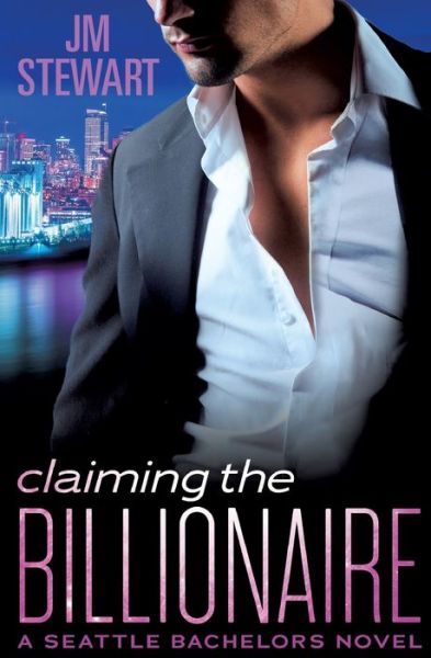 Cover for JM Stewart · Claiming the Billionaire (Paperback Book) (2017)