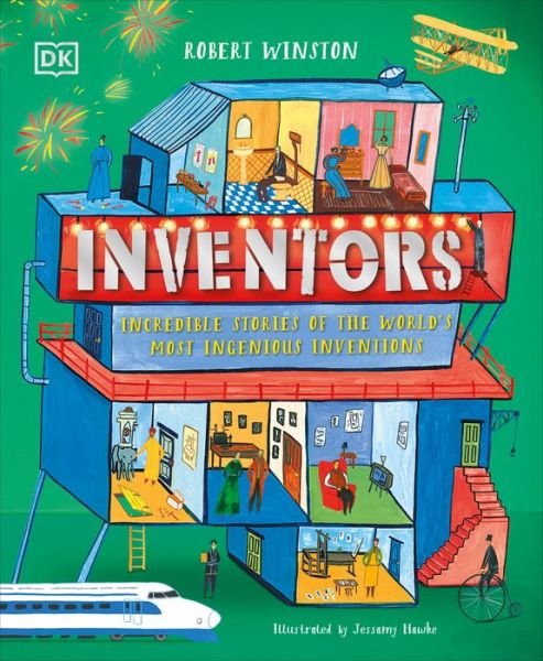 Cover for Robert Winston · Inventors: Incredible stories of the world's most ingenious inventions - DK Explorers (Gebundenes Buch) (2020)